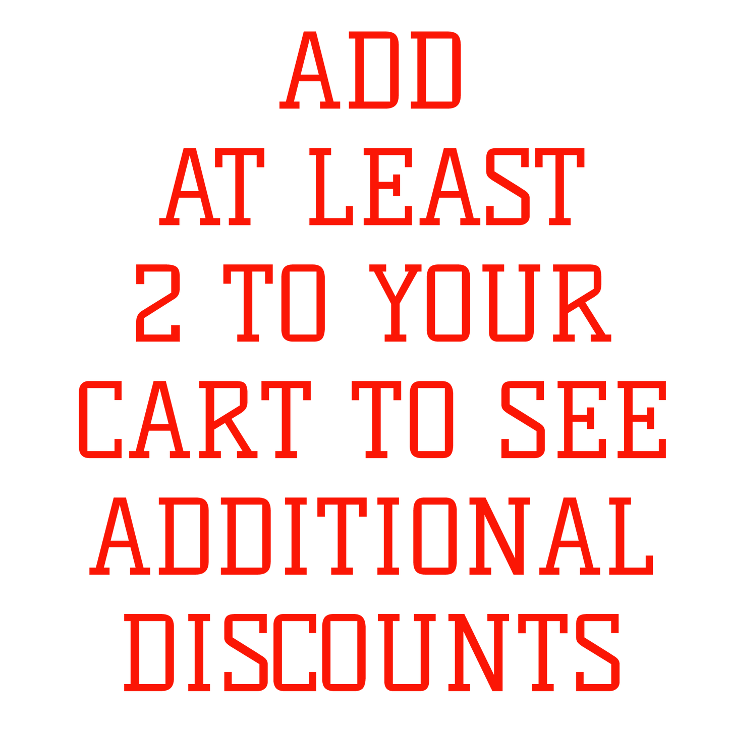 Add 2 or more to your cart to see discounts